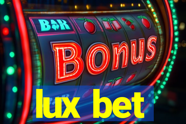 lux bet